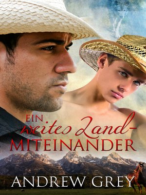 cover image of Ein weites Land - Miteinander (A Troubled Range)
